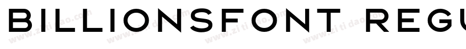 BILLIONSFONT Regular字体转换